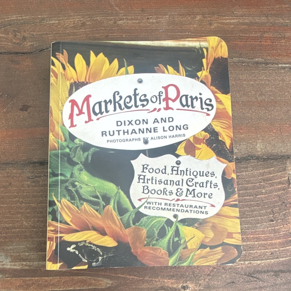 Markets of Paris Dixon Long Ruthanne Long Trade Paperback Illustrated